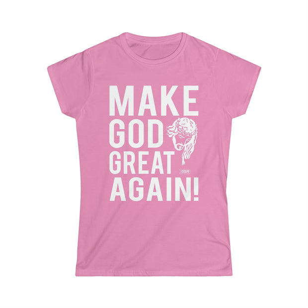 GSR Ladies Make God Great Again Softstyle Tee