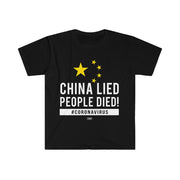 GSR China Lied People Died Mens Tee