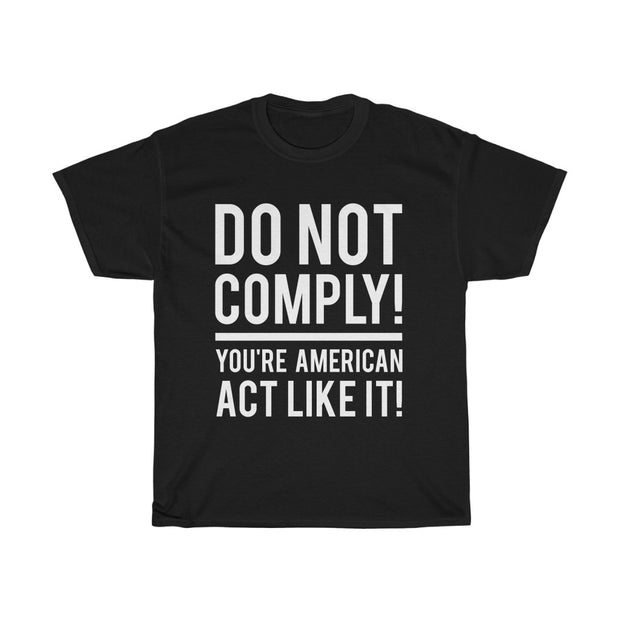 GSR Don't Comply Mens Tee